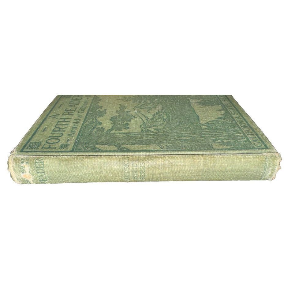 Vintage A Fourth Reader of California State Series 1910 Arnold Gilbert - Picture 3 of 10